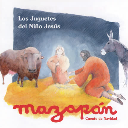 Carátula MAZAPAN - Los Juguetes del Niño Jesús