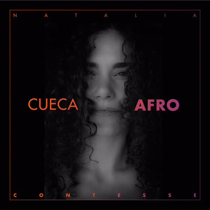 NATALIA CONTESSE - Cueca Afro
