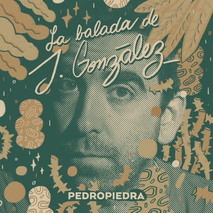 Carátula PEDROPIEDRA - La Balada de J. González