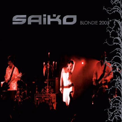 Carátula SAIKO - Blondie 2005