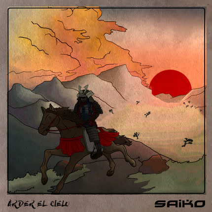 SAIKO - Arder el Cielo
