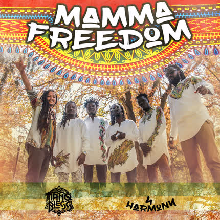 Carátula TIANO BLESS - Mamma Freedom