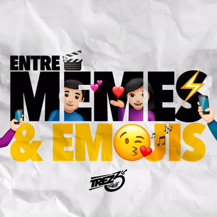 Carátula TREZ3 - Entre Memes y Emojis