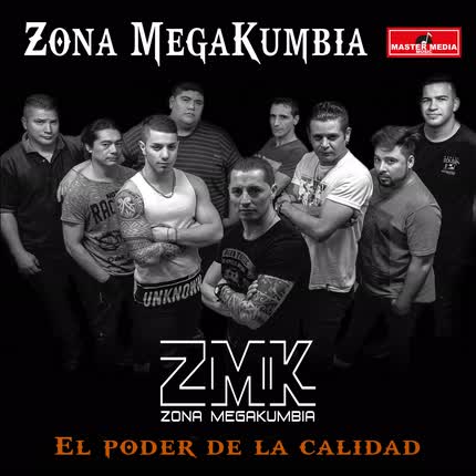 Carátula ZONA MEGAKUMBIA - El Poder de la Calidad