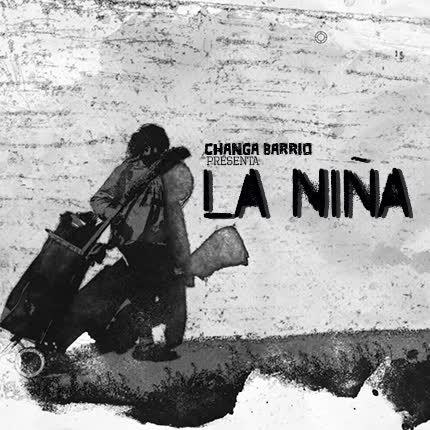 Carátula CHANGA BARRIO - La Niña