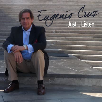 Carátula EUGENIO CRUZ - Just... Listen!