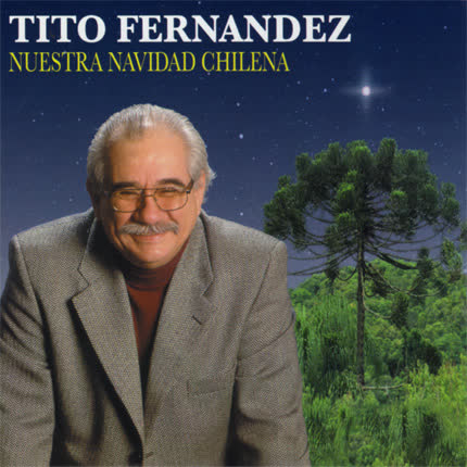 Carátula TITO FERNANDEZ - Nuestra Navidad Chilena