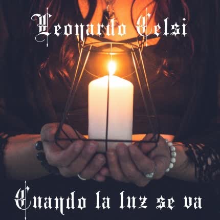 Carátula LEONARDO CELSI - Cuando la Luz Se Va