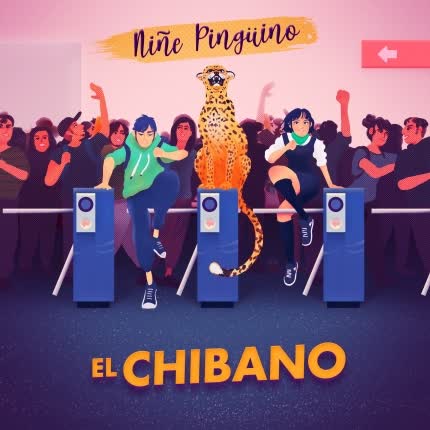 EL CHIBANO - Niñe Pingüino