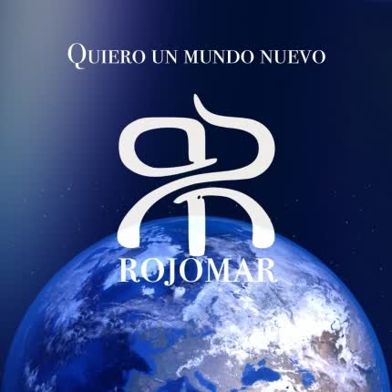 Carátula ROJOMAR - Quiero Un Mundo Nuevo