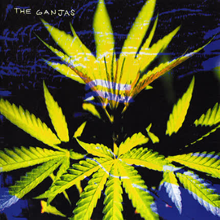 Carátula THE GANJAS - The Ganjas