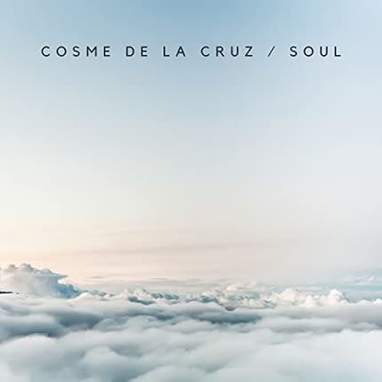 Carátula COSME DE LA CRUZ - Soul
