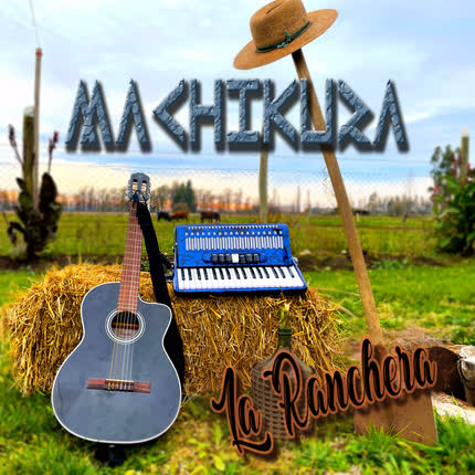 Carátula MACHIKURA - La Ranchera