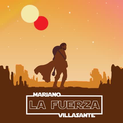 Carátula MARIANO VILLASANTE - La Fuerza