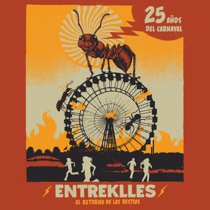 Carátula ENTREKLLES - El Retorno de las Bestias - 25 Años del Carnaval (En Vivo)