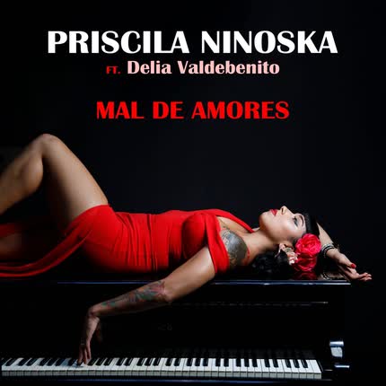 Carátula PRISCILA NINOSKA - Mal de Amores