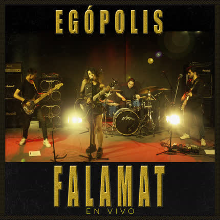 Carátula FALAMAT - Egópolis (En Vivo)
