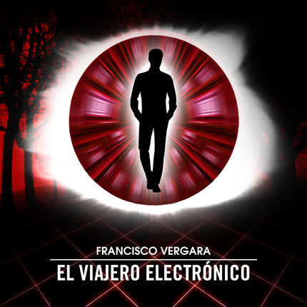 Carátula FRANCISCO VERGARA - El Viajero Electrónico