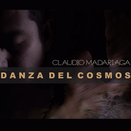 Carátula CLAUDIO MADARIAGA - Danza del Cosmos