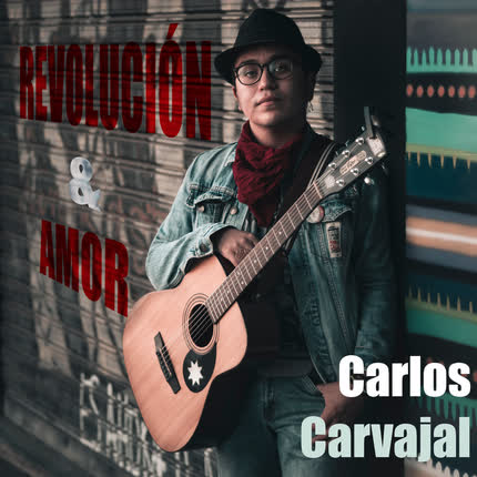 Carátula CARLOS CARVAJAL - Revolución & Amor
