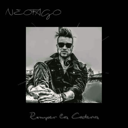 Carátula NEOFAGO - Romper las Cadenas