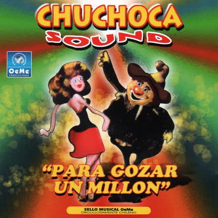 Carátula CHUCHOCA SOUND - Pa Gozar Un Millon