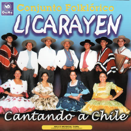 Carátula CONJUNTO FOLKLORICO LICANRAYEN - Cantando a Chile
