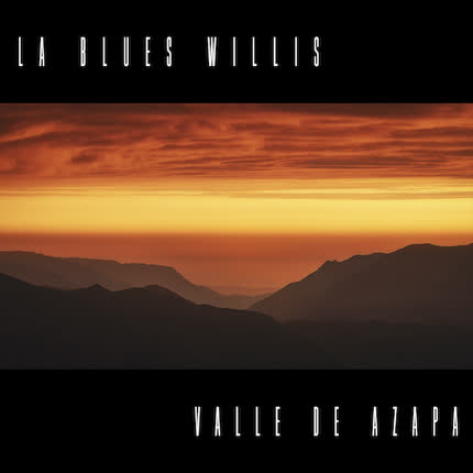 Carátula LA BLUES WILLIS - Valle de Azapa