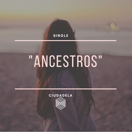 Carátula CIUDADELA - Ancestros