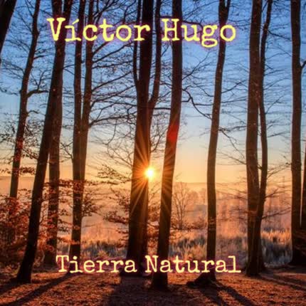 Carátula VICTOR HUGO - Tierra Natural