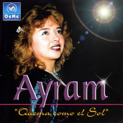 Carátula AYRAM - Quema Como El Sol