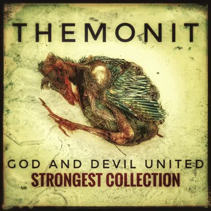 Carátula THEMONIT - God And Devil United - Strongest Collection -