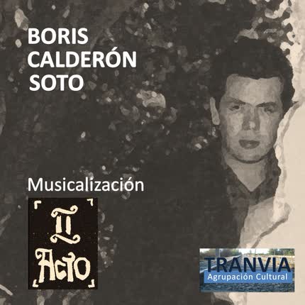 Carátula II ACTO - BORIS CALDERON, musicalización