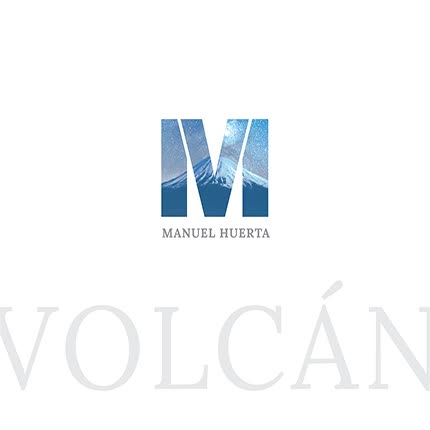 MANUEL HUERTA - Volcán
