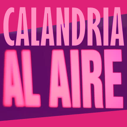 Carátula Calandria Al Aire