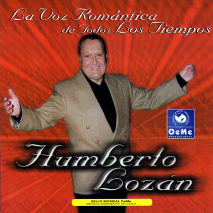 Carátula HUMBERTO LOZAN - La Voz Romántica de todos los Tiempos