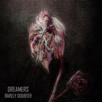 Carátula BARELY DOUBTER - Dreamers