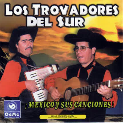 Carátula LOS TROVADORES DEL SUR - Mexico y Sus Canciones