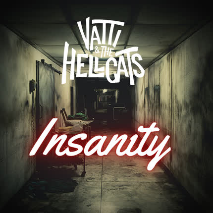 Carátula VATTI AND THE HELLCATS - Insanity