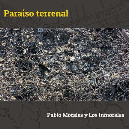 Carátula PABLO MORALES Y LOS INMORALES - Paraíso Terrenal