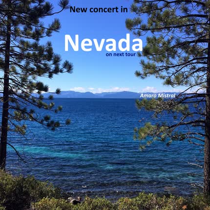 Carátula AMARO MISTRAL - New Concert in Nevada, on Next Tour