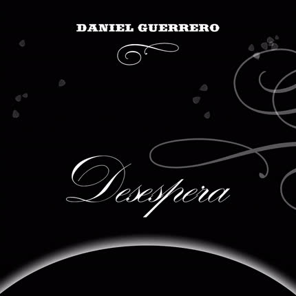 DANIEL GUERRERO - Desespera (Sencillo)
