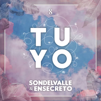 Carátula SONDELVALLE & ENSECRETO - Tuyo