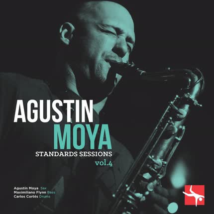 Carátula AGUSTIN MOYA - Standards Sessions (Vol 4)