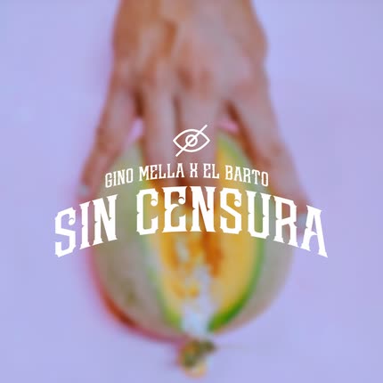 Carátula GINO MELLA & EL BARTO - Sin Censura