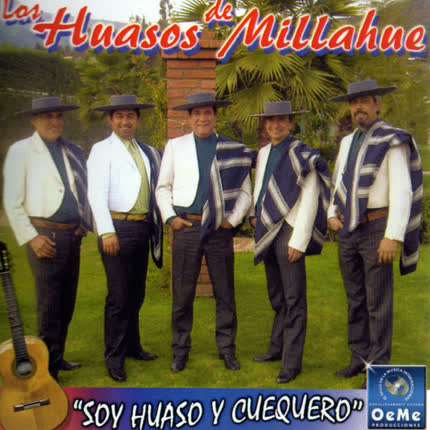 Carátula LOS HUASOS DE MILLAHUE - Soy Huaso y Cuequero
