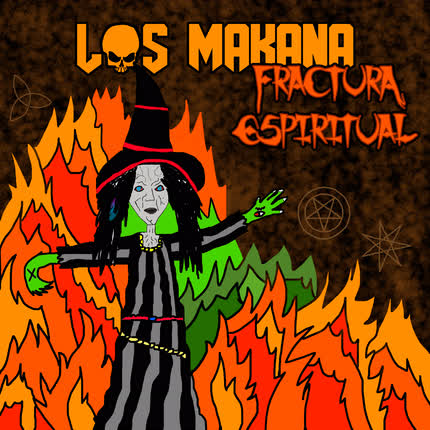 LOS MAKANA - Fractura Espiritual