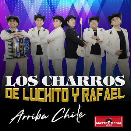 Carátula LOS CHARROS DE LUCHITO Y RAFAEL - Arriba Chile