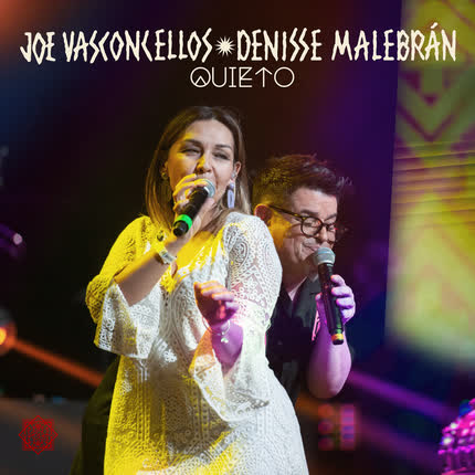 JOE VASCONCELLOS & DENISSE MALEBRAN - Quieto (En Vivo)