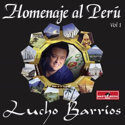 Carátula LUCHO BARRIOS - Homenaje al Perú (Vol. 1)